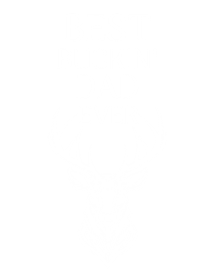 Funny Deer Hunting Cute Gift FatherS Day Best Buckin Dad Ever Gift Tie-Dye T-Shirt