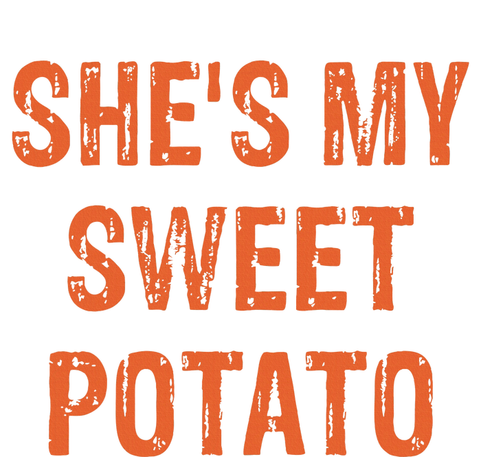 SheS My Sweet Potato I Yam Funny Set Couples Thanksgiving T-Shirt