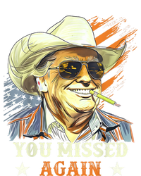 Western Trump Cowboy You Missed Again Funny Premium Hoodie