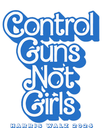 Control Guns Not Girl Harris Walz 2024 Blue Poster