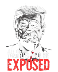 Trump All Of Their Lies Will Be Exposed Take America 2024 T-Shirt