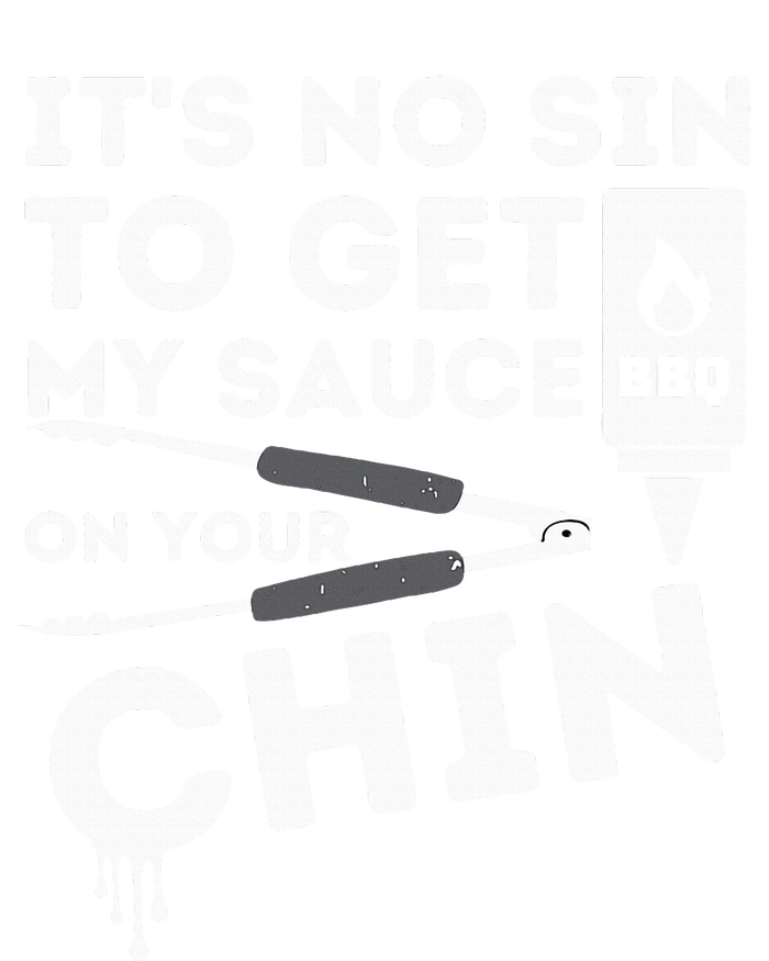 ItS No Sin To Get My Sauce Funny Bbq Smoker Barbecue Grill Dry Zone Grid Polo