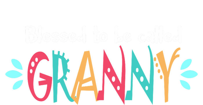 Blessed To Be Called Granny T-Shirt