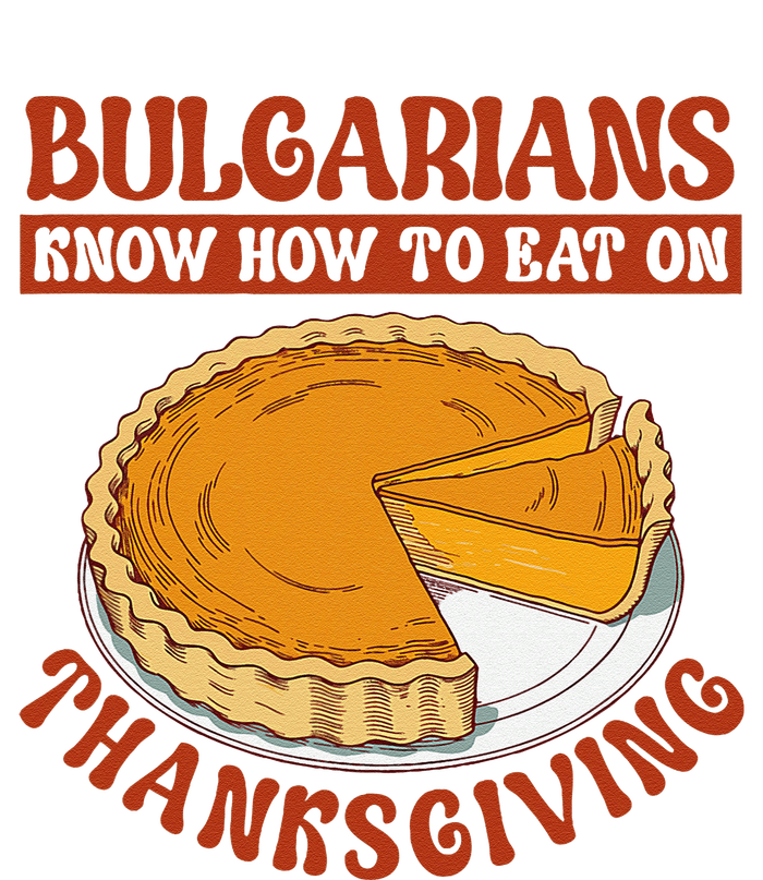 Bulgarians Know Hoy To Eat On Thanksginig Tie-Dye T-Shirt