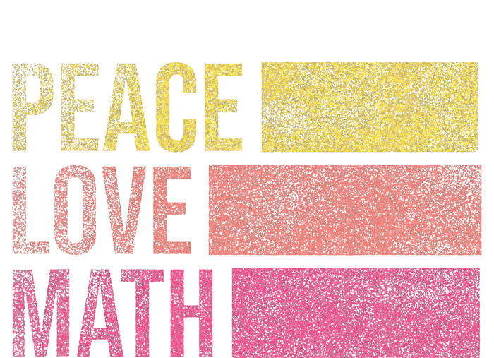 Cute Math Teacher Peace Love Math T-Shirt