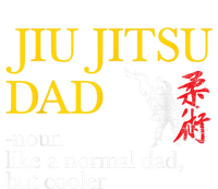 Jiu Jitsu Dad Noun Like A Normal Dad But Cooler Bbj Mma T-Shirt