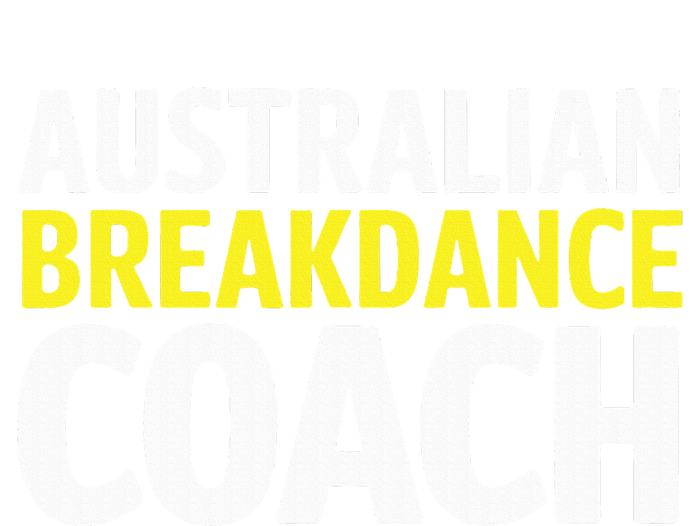 Australian Breakdancing Costume Break Dancer Coach Matching Tall Long Sleeve T-Shirt