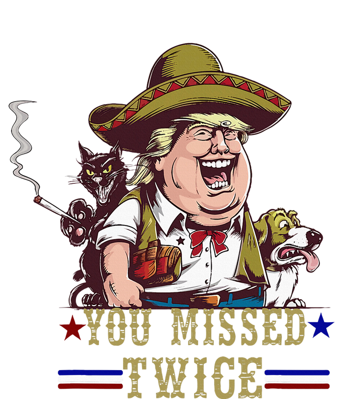 You Missed Twice Cow Western Trump 2024 Cats Dogs T-Shirt