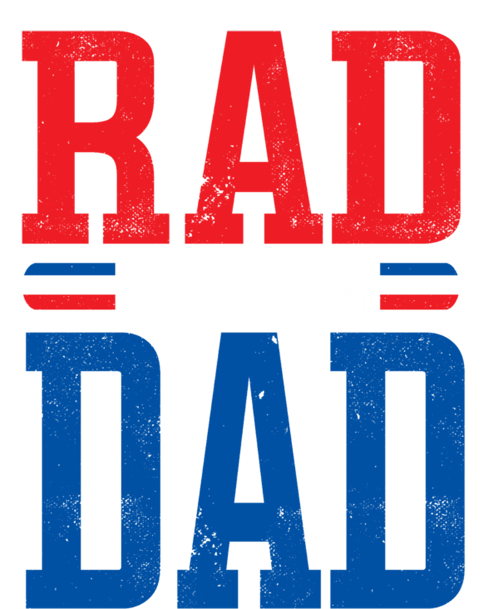 Rad Dad Gift Rad Dad FatherS Day Gift Women's T-Shirt