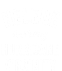 Hurricane Helene Took My Hurricane Virginity Women's Perfect Tri Tunic Long Sleeve Shirt