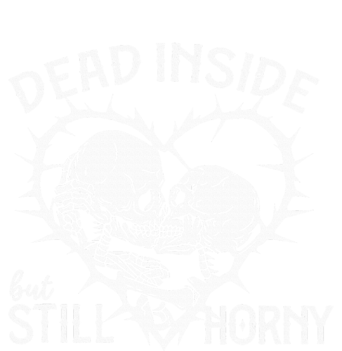 Dead Inside But Still Horny In Spike Heart T-Shirt