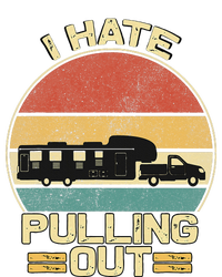 I Hate Pulling Out Funny Camping Trailer Sweatshirt Cinch Pack Bag