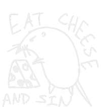 Funny Eat Cheese And Sin Novelty Street T-Shirt