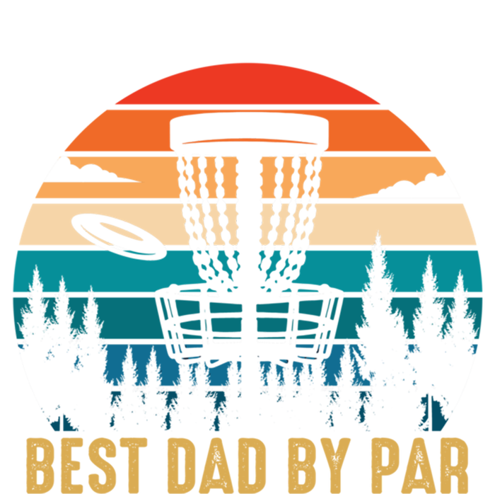 Best Dad By Par Funny Disc Golfing Dad Meaningful Gift T-Shirt