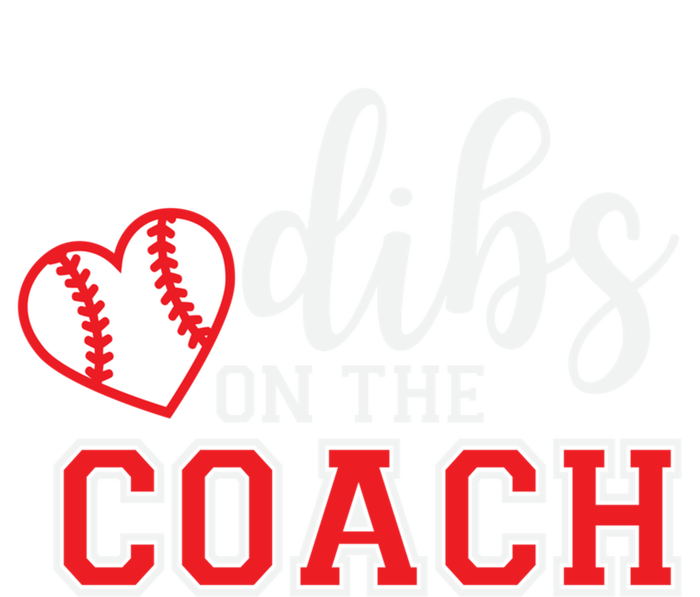 Softball Coach Dad Mom Dibs On The Coach Baseball Assistant Gift Hoodie