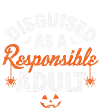 Halloween Dressed Up As A Responsible Adult T-Shirt