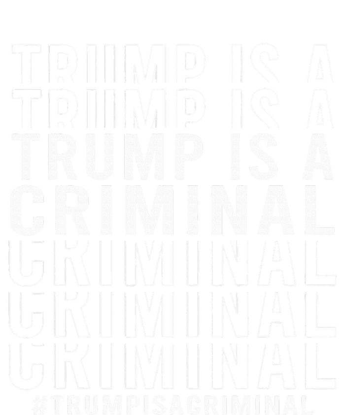 Trump Is A Criminal Trump For Prison Grommeted Golf Towel