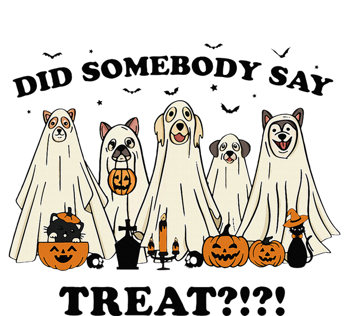 Did Somebody Say Treat Ghost Dogs Lovers Halloween Costume T-Shirt