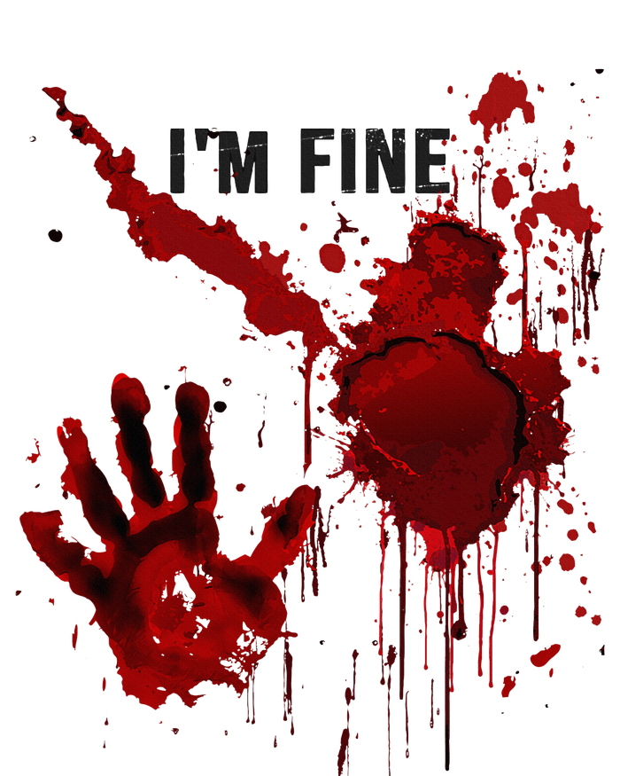 IM Fine Bloody Hand Blood Stained Blood Splatter Halloween T-Shirt