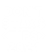 No Tax On Tips Vote Trump 2024 Take America Back Protrump Cute Gift T-Shirt