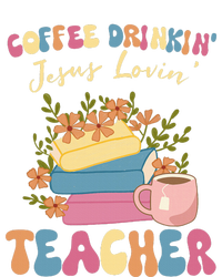 Coffee Drinking Jesus Loving Teaching Gifts For Teacher T-Shirt