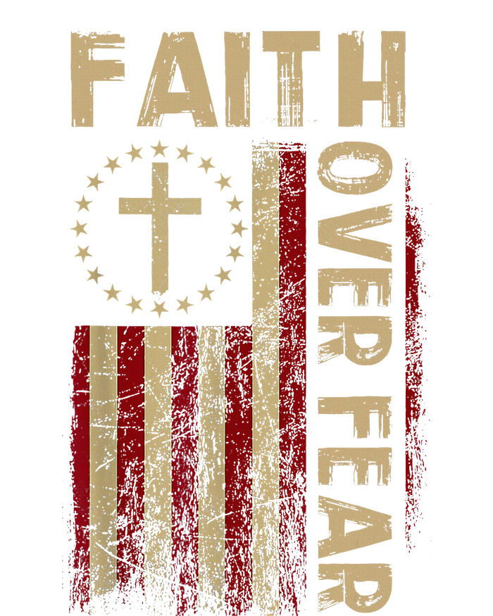 Faith Over Fear Patriotic Christian T-Shirt