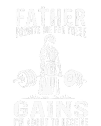 Father Forgive Me For These Gains Jesus Gym Motivational Daily Commute Backpack