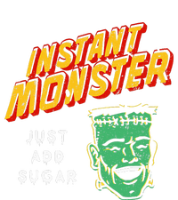 Funny Instant Monster Just Add Sugar Halloween T-Shirt