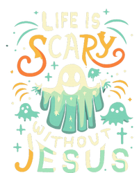 Life Is Scary Without Jesus Christian Halloween Funny T-Shirt