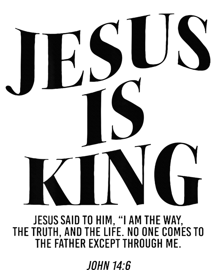 Jesus Is King Jesus John 146 Costume Christian T-Shirt