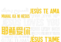 Jesus Loves You In Many Languages Christian Evangelism T-Shirt