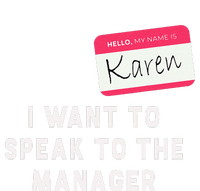 I Want To Speak To The Manager Karen Halloween Costume T-Shirt