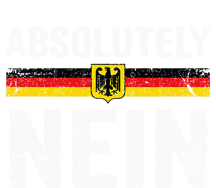 Absolutely Nein Oktoberfest German Flag Women's T-Shirt