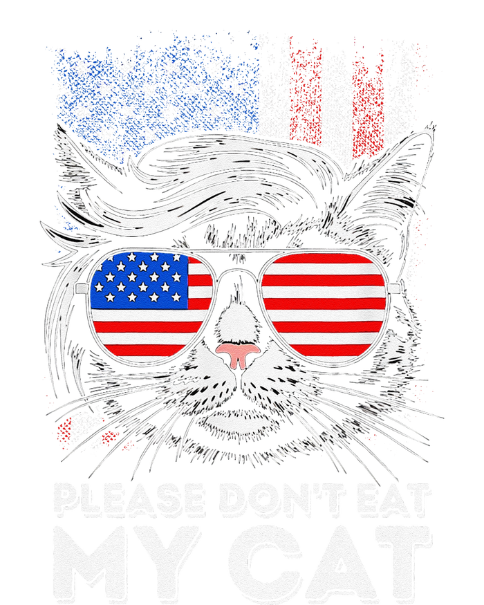 Please DonT Eat My Cat Funny Strange News Us Flag Sarcastic T-Shirt