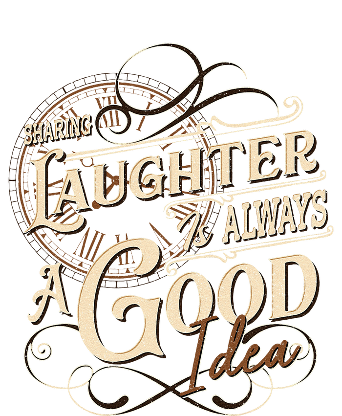 Sharing Laughter Always Good Idea Friendship Motivational Sweatshirt Cinch Pack Bag