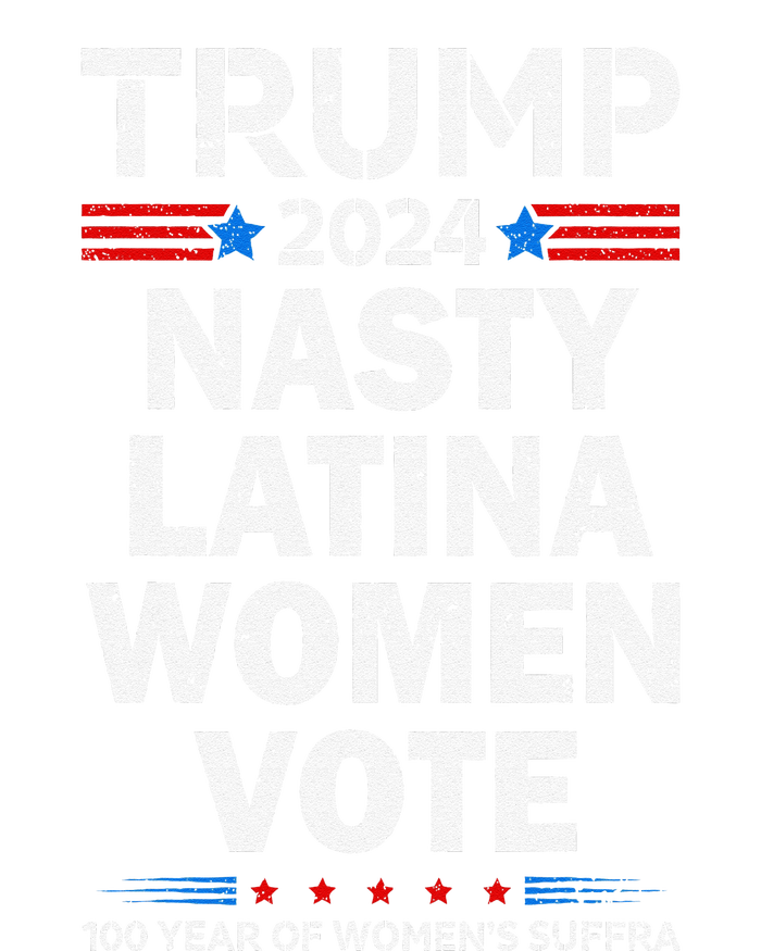 Nasty Latina Women Vote Trump 2024 Presidential 47 Pro Trump Long Sleeve Pajama Set