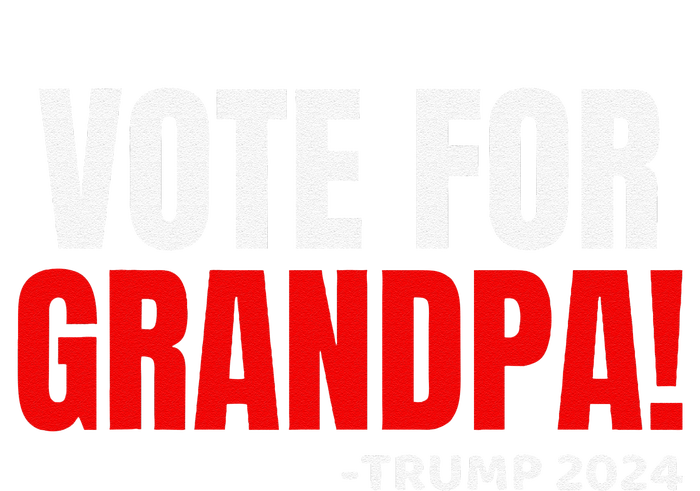 Vote For Grandpa! 2024 Funny Grandson Political Endorsement Tie Dye Hoodie