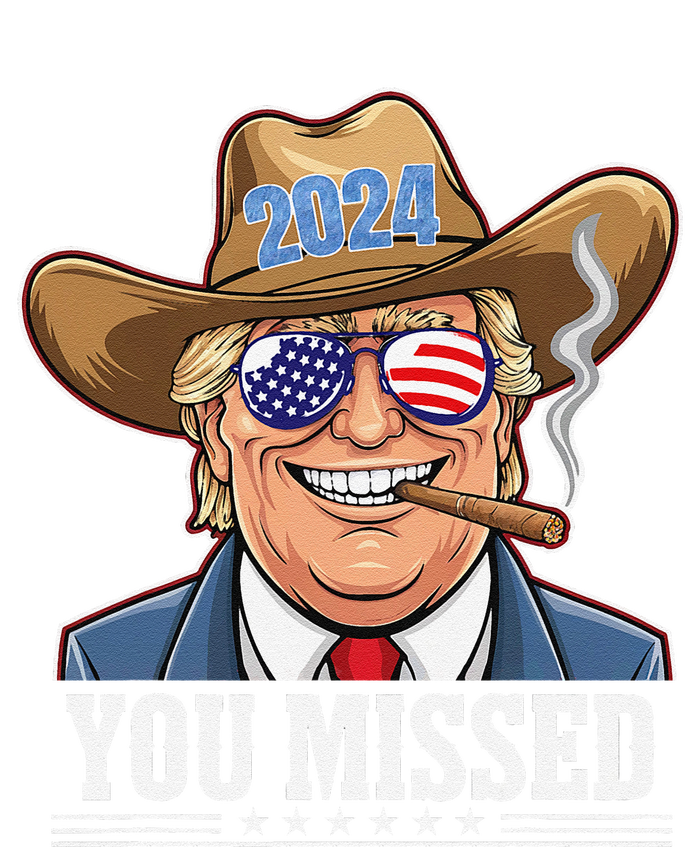 Western Trump Cowboy You Missed T-Shirt