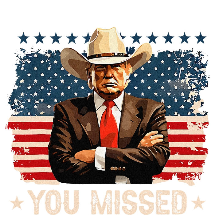 Western Trump Cowboy You Missed Again Funny T-Shirt