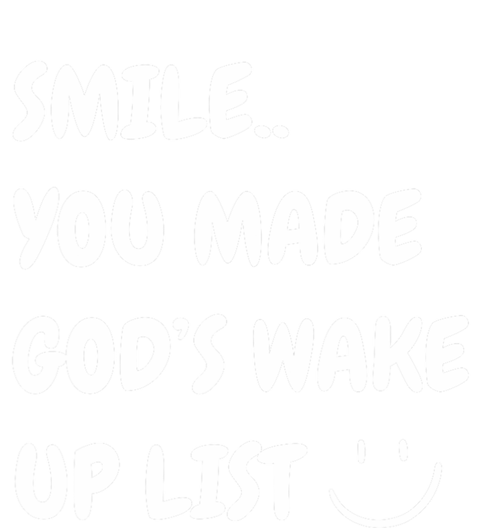 Smile You Made GodS Wake Up List Christian Legacy Cool Fit Booney Bucket Hat