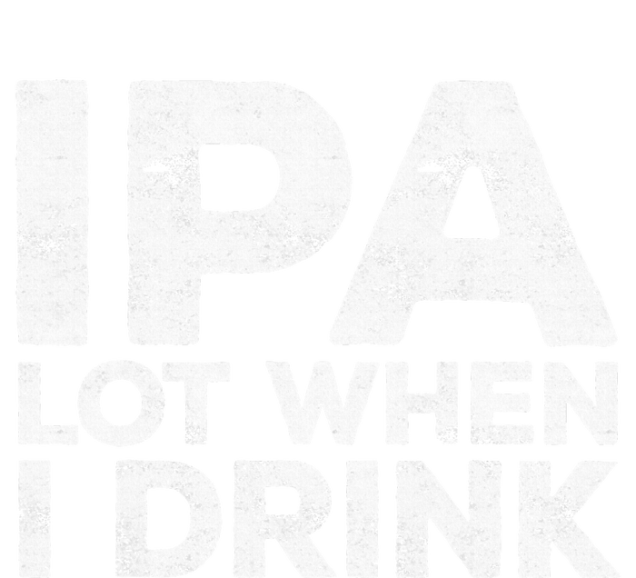 Ipa Lot When I Drink Beer Lover Toddler Zip Fleece Hoodie