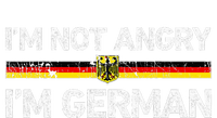 IM Not Angry IM German Germany Flag Funny Humor T-Shirt