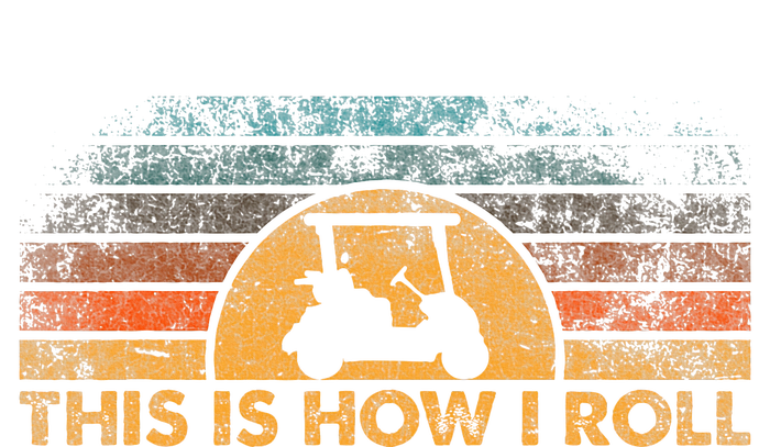 This Is How I Roll Vintage Golf Cart T-Shirt