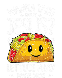 Wanna Taco Bout Jesus Cinco De Mayo T-Shirt