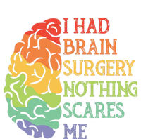 I Had Brain Surgery Nothing Scares Me Survivor Womens California Wash Sweatshirt