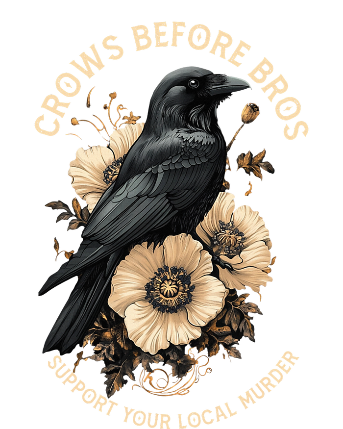 Crows Before Bros Support Your Local Murder Design Tall Long Sleeve T-Shirt