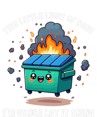 This Little Light Of Mine Lil Dumpster Fire T-Shirt