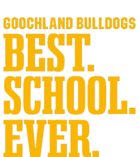 Goochland Bulldogs Best Ever Hs T-Shirt