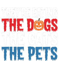 TheyRe Eating The Dogs The Cats The Pets Halloween T-Shirt