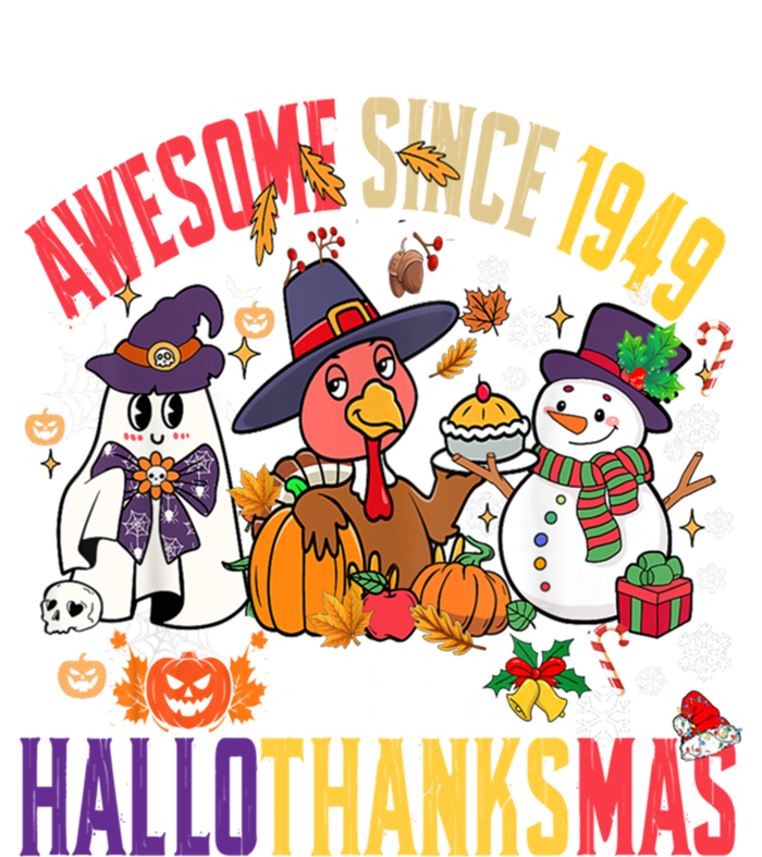 Awesome Since 1949 75th Birthday Funny Hallothanksmas Cute Gift T-Shirt